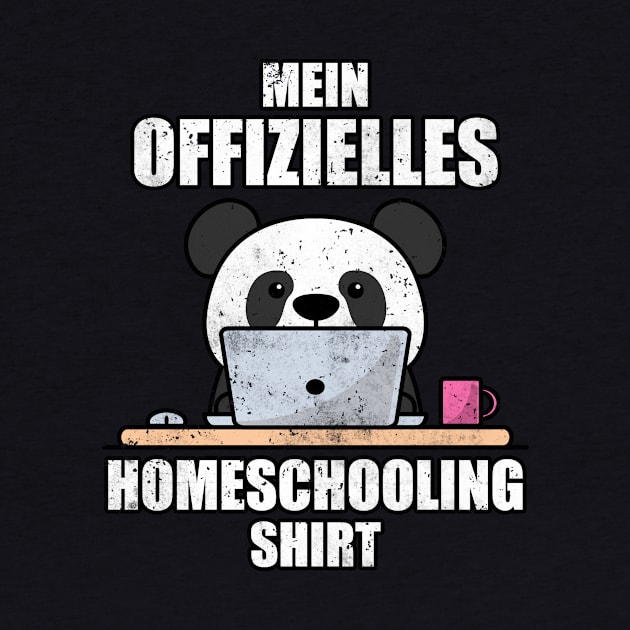 Official Homeschooling Shirt Panda Bear by Schwarzweiss